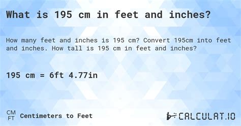 195cm to feet|185cm in feet and inches.